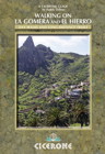 Walking on La Gomera and El Hierro